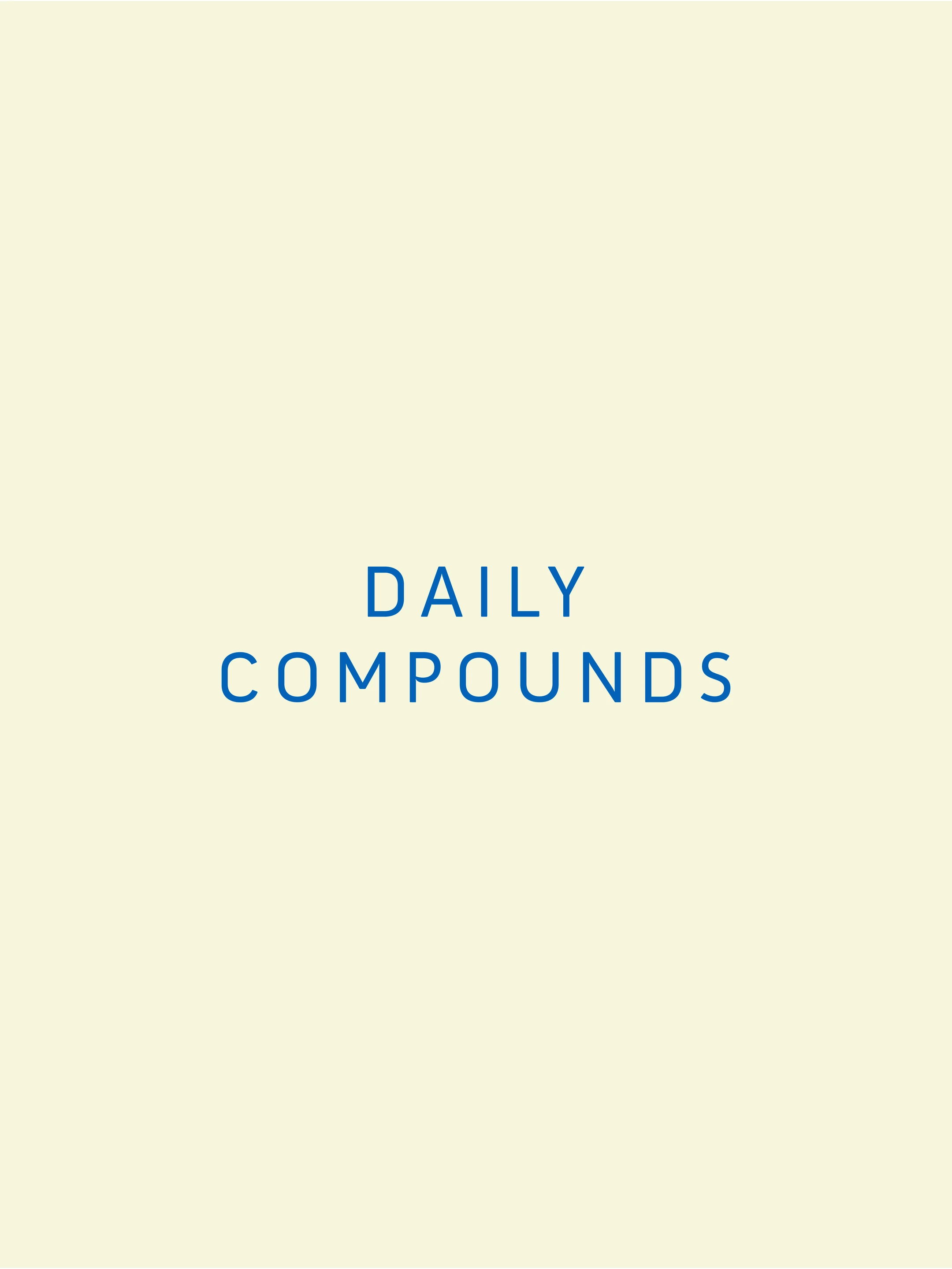 Daily Compounds